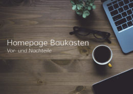 Homepage Baukästen oder doch lieber Content Management System?