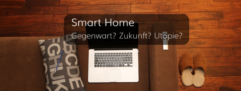 Wohin geht's zum Smart Home?