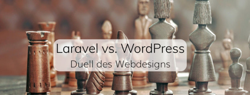 Laravel vs. WordPress - Duell des Webdesigns