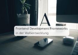 Frameworks erleichtern heute das Arbeiten für Webentwickler