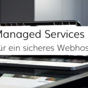 Backups, Updates und Monitoring als Leistungen der Managed Services