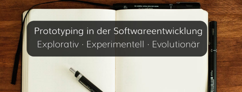 Sinn und Zweck der Entwicklung eines Prototyps in einem Software-Projekt