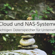 Sichere Speicherung von Unternehmensdaten in Cloud- oder NAS-Systemen