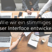 Wie wir bei der kreITiv ein stimmiges User Interface entwickeln